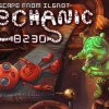 Mechanic 8230: Escape from Ilgrot